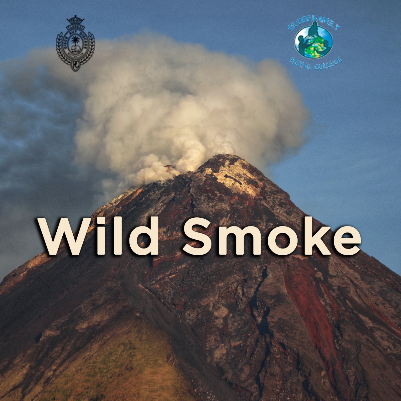Wild Smoke - The Royal College