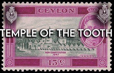 Temple of the tooth philatelic - The Royal College