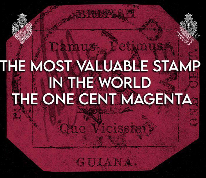 The most valuable stamp in the world the one cent magenta philatelic - The Royal College